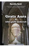 Grata Aura & Altri gialli medievali