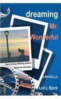 Dreaming Mr. Wonderful - Movies Version