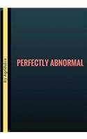 Perfectly Abnormal