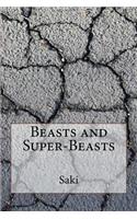 Beasts and Super-Beasts