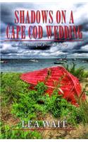 Shadows on a Cape Cod Wedding: An Antique Print Mystery