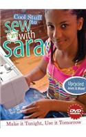 Cool Stuff to Sew with Sara