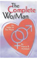 Complete Wo/Man