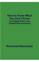 How to Know What You Don't Know