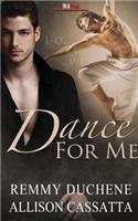 Dance for Me