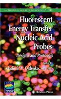 Fluorescent Energy Transfer Nucleic Acid Probes