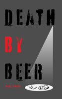 Death by Beer