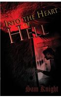 Into the Heart of Hell