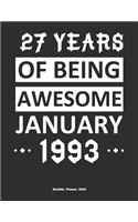 27 Years Of Being Awesome January 1993 Monthly Planner 2020