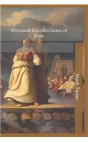Personal Recollections of Joan