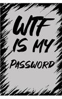 WTF Is My Password