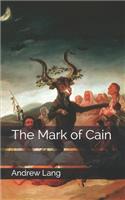 The Mark of Cain