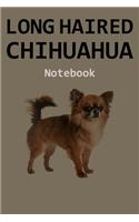 Long Haired Chihuahua Notebook