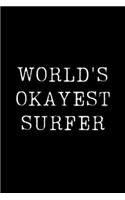 World's Okayest Surfer