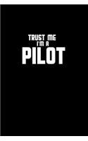 Trust me I'm a pilot