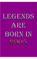 Legends Are Born In 2005 Notebook: Lined Notebook/Journal Gift 120 Pages, 6x9 Soft Cover, Matte Finish, Purple Cover