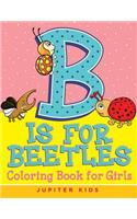 B is for Beetles