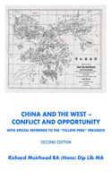 China and the West -Conflict and Opportunity Second Edition