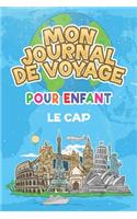 Mon Journal de Voyage Le Cap Pour Enfants
