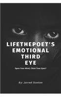 LifethePoet's Emotional Third Eye