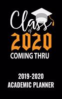 Class of 2020 Coming Thru 2019-2020 Academic Planner