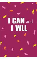 I Can And I Will
