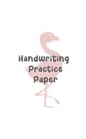 Handwriting Practice Paper: Notebook with Dotted Lined And Blank Writing Sheets for K-3 Students