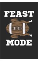 Feast Mode: Thanksgiving Football Turkey. Blank Composition Notebook to Take Notes at Work. Plain white Pages. Bullet Point Diary, To-Do-List or Journal For Men