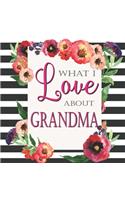 What I Love About Grandma