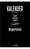 Kalender für Reporter / Reporterin: Immerwährender Kalender / 365 Tage Tagebuch / Journal [3 Tage pro Seite] für Notizen, Planung / Planungen / Planer, Erinnerungen, Sprüche