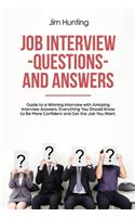 Job Interview Questions and Answers: Guide to a Winning Interview