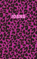 Joana: Personalized Pink Leopard Print Notebook (Animal Skin Pattern). College Ruled (Lined) Journal for Notes, Diary, Journaling. Wild Cat Theme Design wi