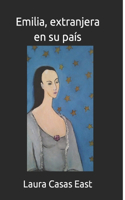 Emilia, extranjera en su país