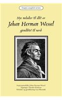 Nye Melodier Til Dikt AV Johan Herman Wessel Gjendiktet Til Norsk: - AV Ivar Ã?ksendal - Anapta Sangbok-Serien