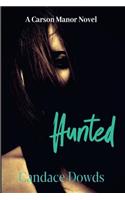 Hunted: (6 Carson Manor)