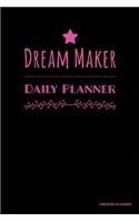 Dream Maker Daily Planner- Undated Planner: Pink, Vision Board Journal, Full Year 12 Months & 52 Weeks Planner, Journal Note Pages, Daily Gratitude -[Professional Binding]
