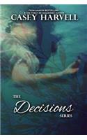 The Decisions Series: Righteous Decisions, Harsh Decisions, & Soul Decisions(4 Decisions)