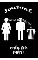 Journal Only for Man