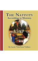 Nativity According to Mommy
