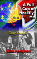 Full Cup of NosEEy Me