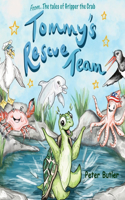Tommy's Rescue Team
