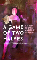 Game of Two Halves