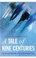 The A Tale of Nine Centuries