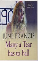 Many A Tear Has To Fall