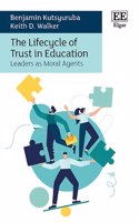 The Lifecycle of Trust in Education