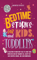 Bedtime Stories for Kids and Toddlers