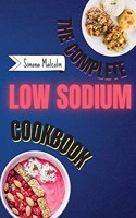 The Complete Low Sodium Cookbook