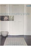 Modern Country Style: Practical Traditional and Contemporary Projects for Your Home