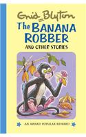 The Banana Robber: And Other Stories