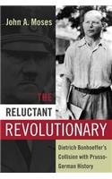 The Reluctant Revolutionary